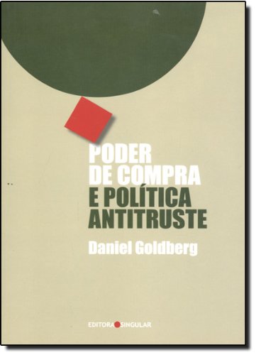 Poder De Compra E Politica Antitruste