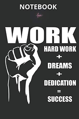 WORK Hard work + Dreams + Dedication = Succes: Notebook Gym For Planning Day Exercise Journal-120 Page-(6 * 9 Inch) baixar o livro de graça