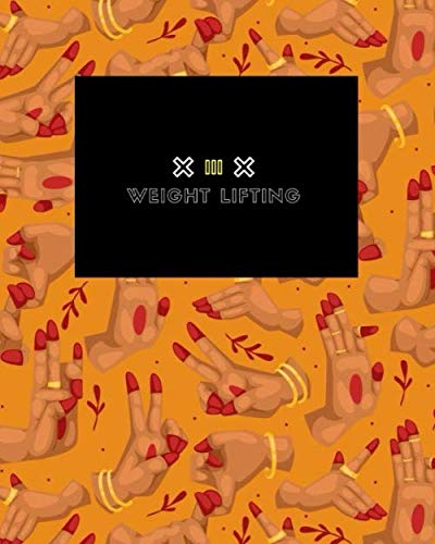 Weight Lifting: Blank Body Measurment Tracker, Funny Body Measurment Tracker, body tracker, Measurment Tracker, Writing... for Body Measurment... hands, yoga, meditation, hands llustration baixar o livro de graça