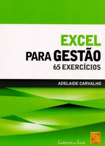 Excel para gestão. 65 exercícios baixar livro de graça