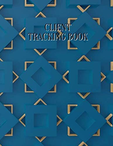 Client Tracking Book: Perfect Book organizer for Record Data Client list to keep track Customer information profile about guest or patient: Blue gold 3D Theme baixar o livro de graça