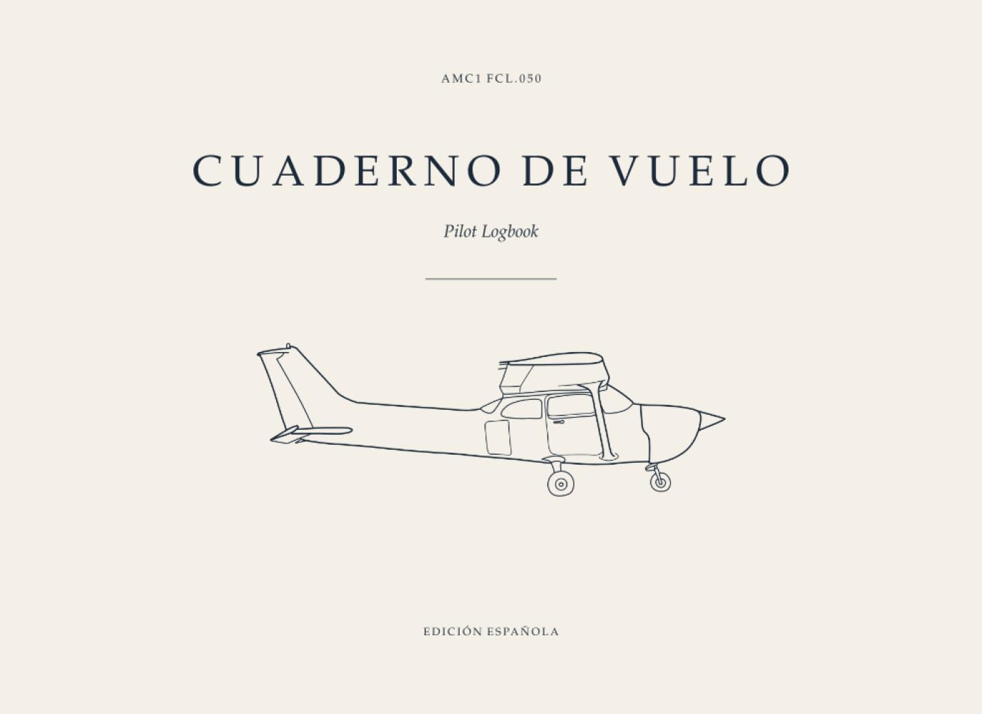 Pilot Logbook ESP: Cuaderno de vuelo para piloto · Formato AMC1 FCL.050 · 658 vuelos (Spanish Edition) baixar livro de graça