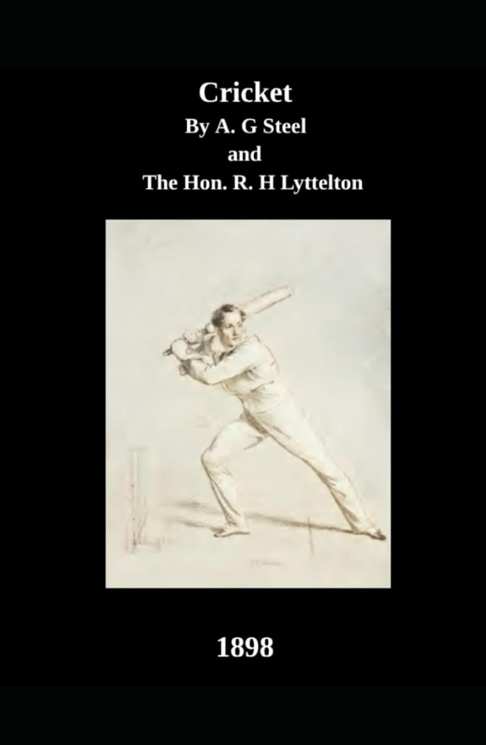 ler totalmente Cricket: by A. G. Steele and the HON. R. H. Lyttelton