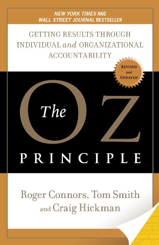 The Oz Principle: Getting Results Through Individual and Organizational Accountability (English Edition) baixar livro de graça