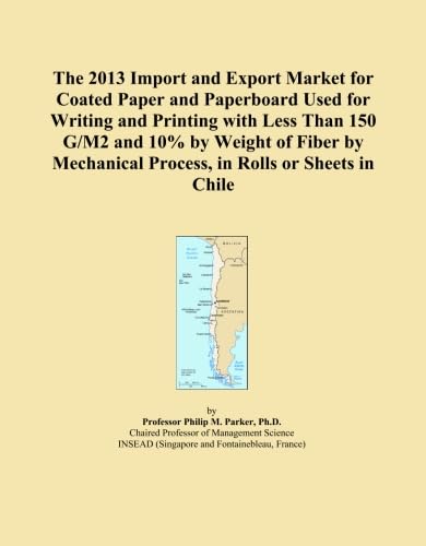 The 2013 Import and Export Market for Coated Paper and Paperboard Used for Writing and Printing with Less Than 150 G/M2 and 10% by Weight of Fiber by Mechanical Process, in Rolls or Sheets in Chile baixar o livro de graça