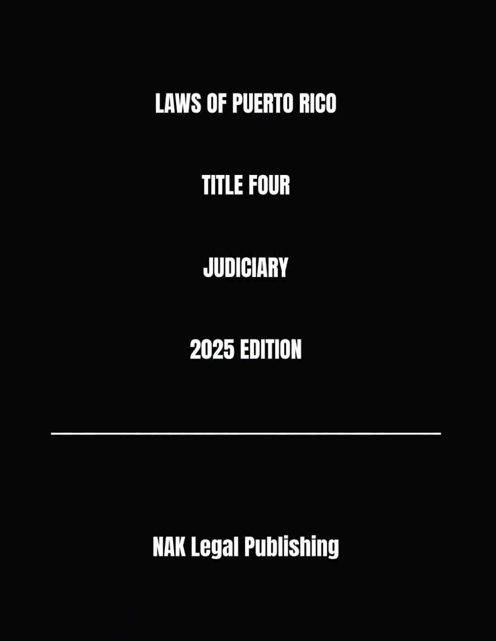 capítulo por capítulo baixar LAWS OF PUERTO RICO TITLE FOUR JUDICIARY 2025 EDITION