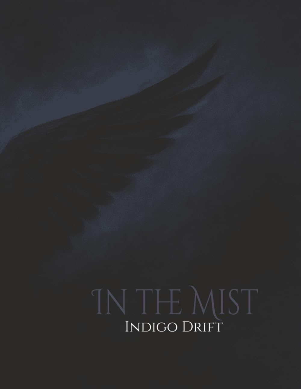 In the Mist: Indigo Drift: | Write | Sketch | Plan | Reflect | Create | B&W Interior | 110 Unlined numbered pages | 8.5 x 11 | (The Raven Wing Cycle) baixar o livro de graça