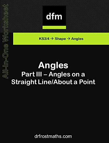 All in One Worksheet - Angles - Part III - Angles on a Straight Line/About a Point (English Edition) baixar livro de graça