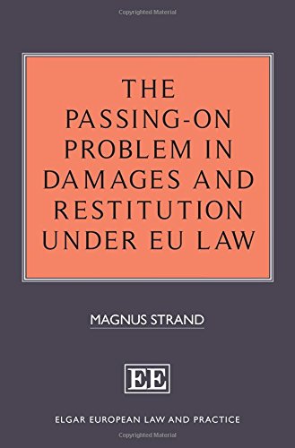 The Passing-On Problem in Damages and Restitution Under EU Law baixar o livro de graça
