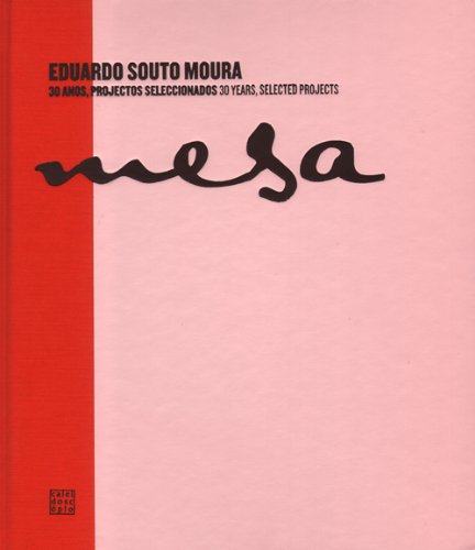 ler totalmente Eduardo Souto Moura - 30 Years, Selected Projects