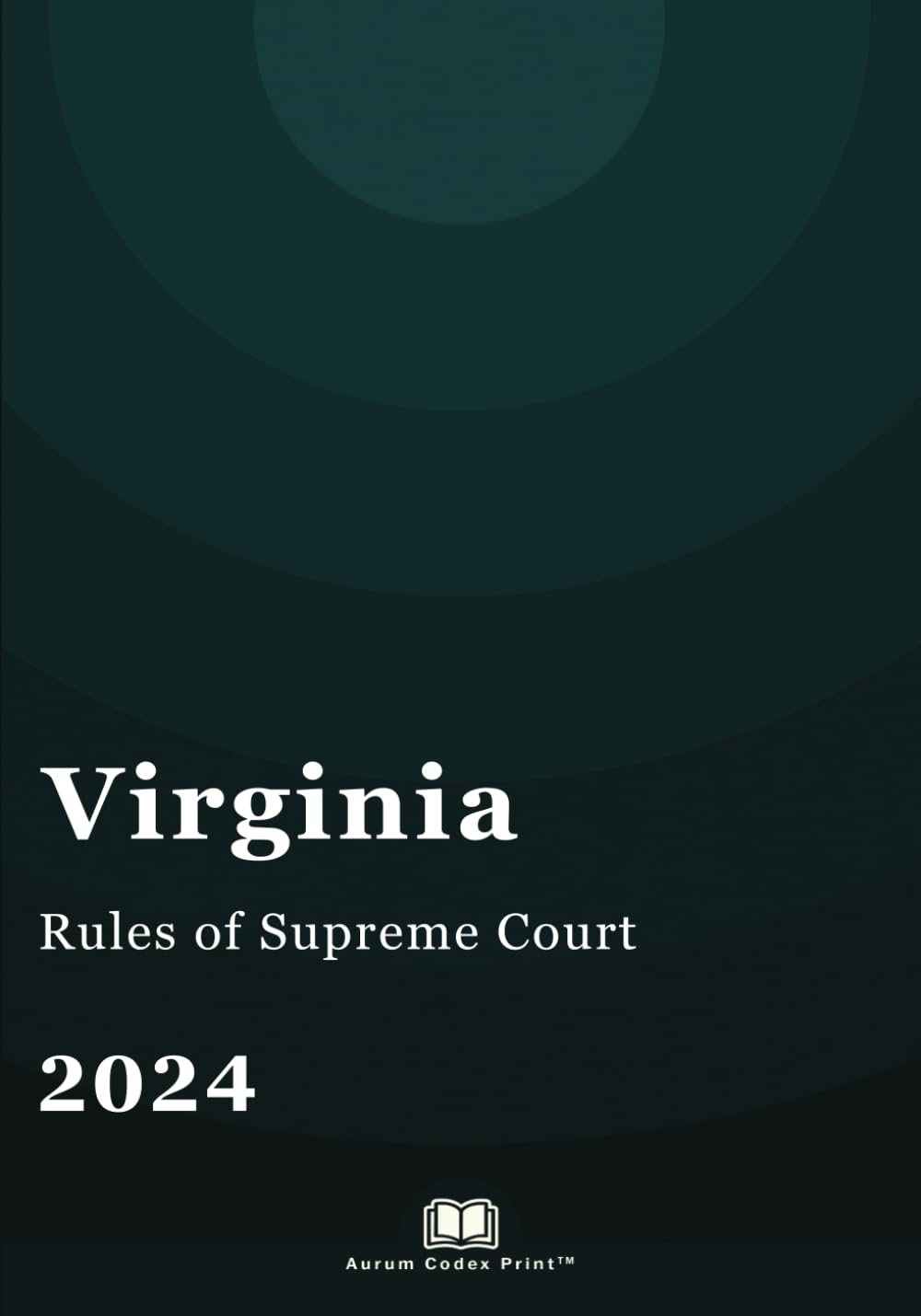 ler totalmente Virginia Rules of Supreme Court 2024: Virginia Court Rules