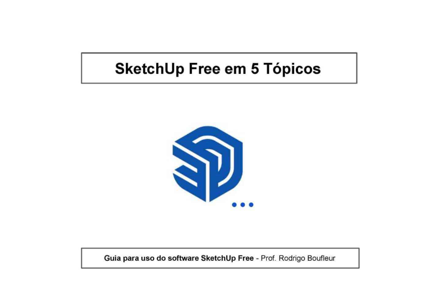 SketchUp Free em 5 Tópicos (Portuguese Edition) baixar o livro de graça