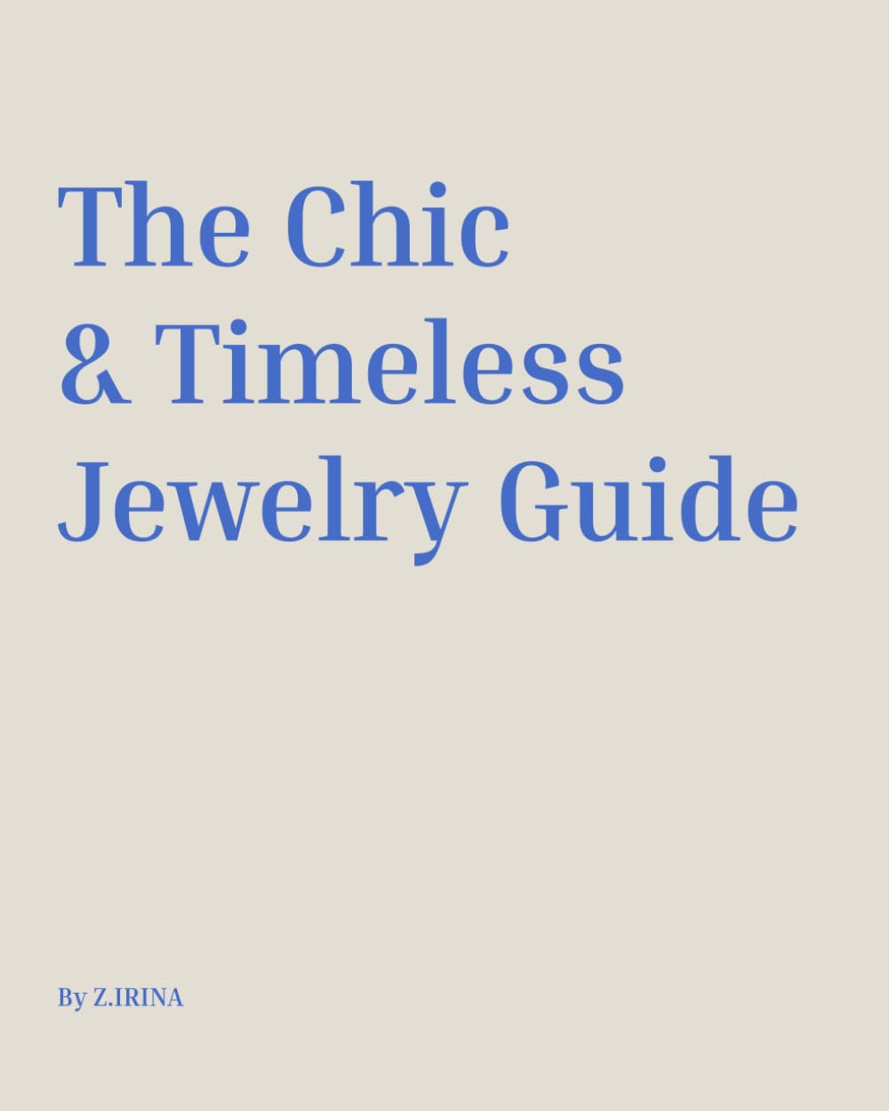 ler totalmente The Chic & Timeless Jewelry Guide