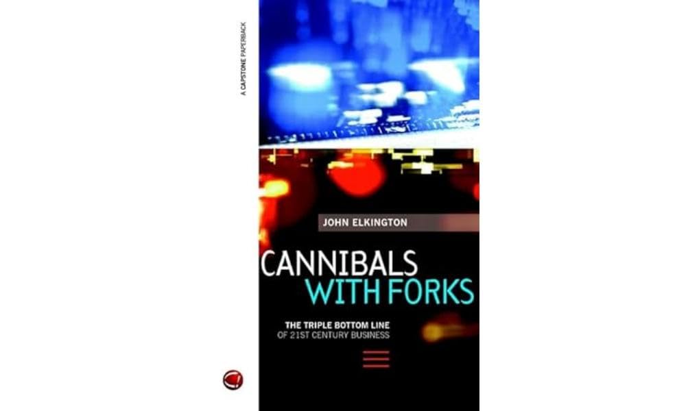 ler totalmente Cannibals with Forks: The Triple Bottom Line of 21st Century Business
