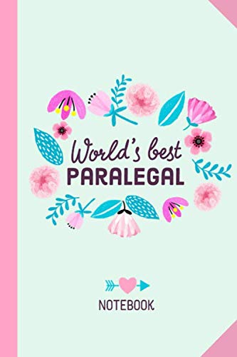 capítulo por capítulo baixar World's Best Paralegal: 6x9 Notebook, Great Paralegal Gifts for Men & Women, Retiring Paralegal, Graduation, Thank You Gifts or Birthday gifts
