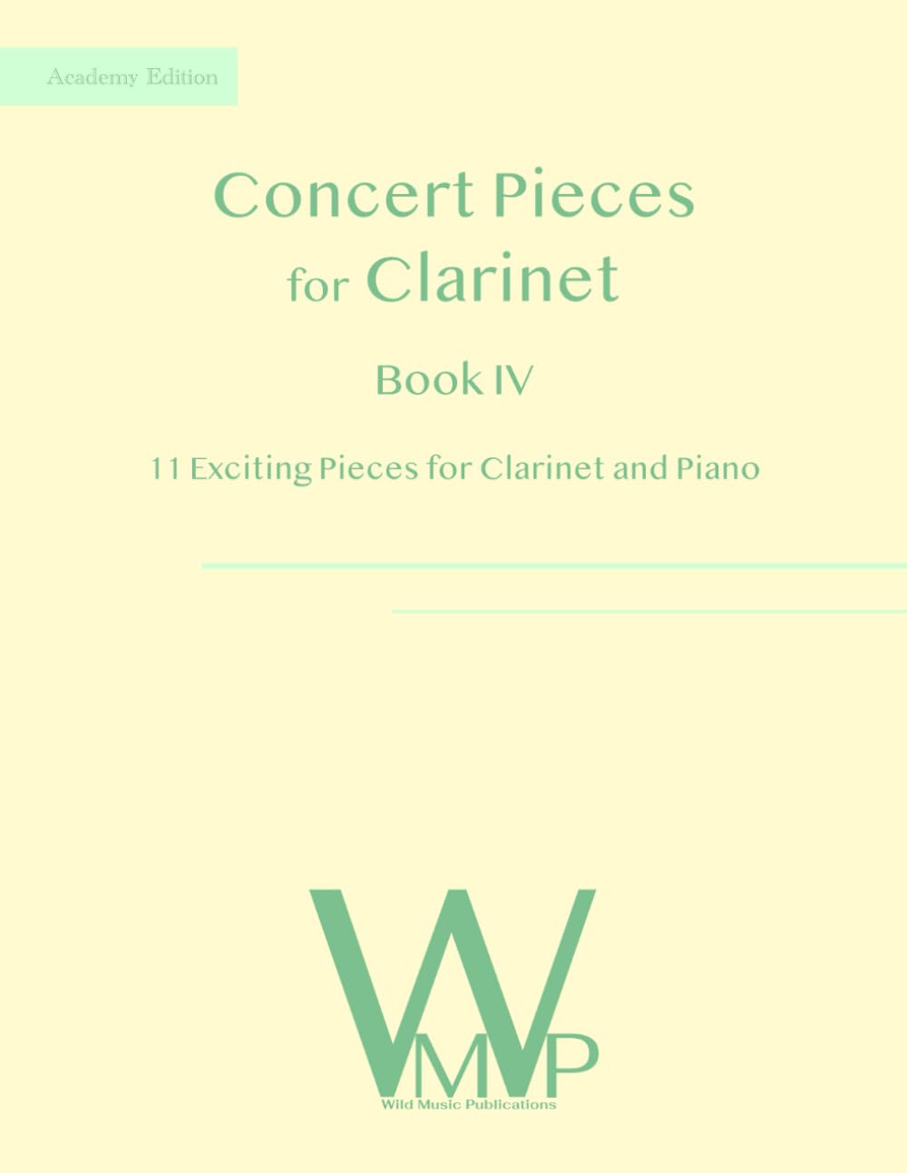capítulo por capítulo baixar Concert Pieces Book IV for Clarinet and Piano: 11 Exciting Pieces for Clarinet and Piano