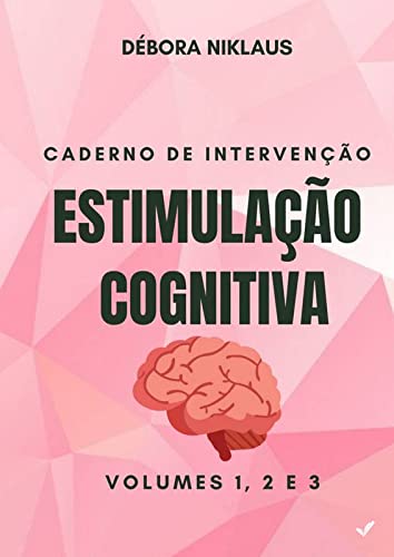 ler totalmente ESTIMULAÇÃO COGNITIVA 1, 2 e 3