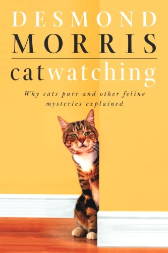 capítulo por capítulo baixar Catwatching: Why Cats Purr and Other Feline Mysteries Explained (English Edition)
