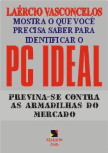 Mostra O Que Voce Precisa Saber ParaIdentificar O PC
