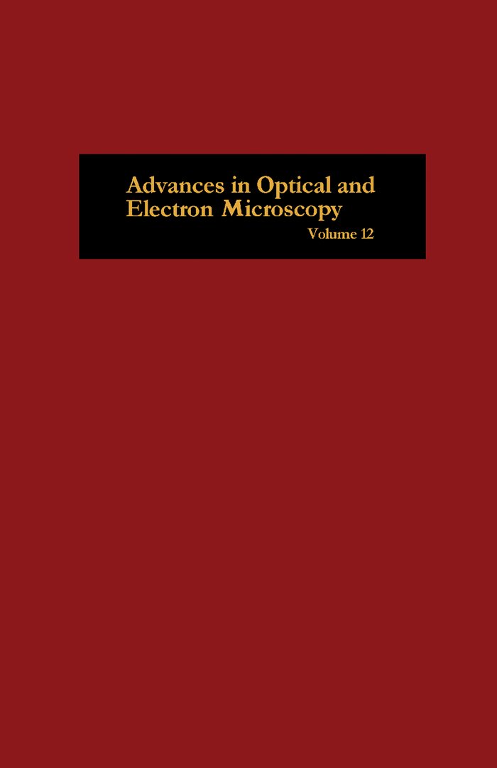Advances in Optical and Electron Microscopy (ISSN) (English Edition)