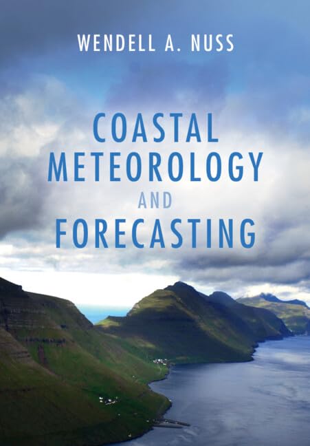 Coastal Meteorology and Forecasting (English Edition)