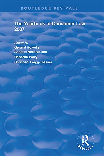 The Yearbook of Consumer Law 2007 (Routledge Revivals) (English Edition) baixar livro de graça