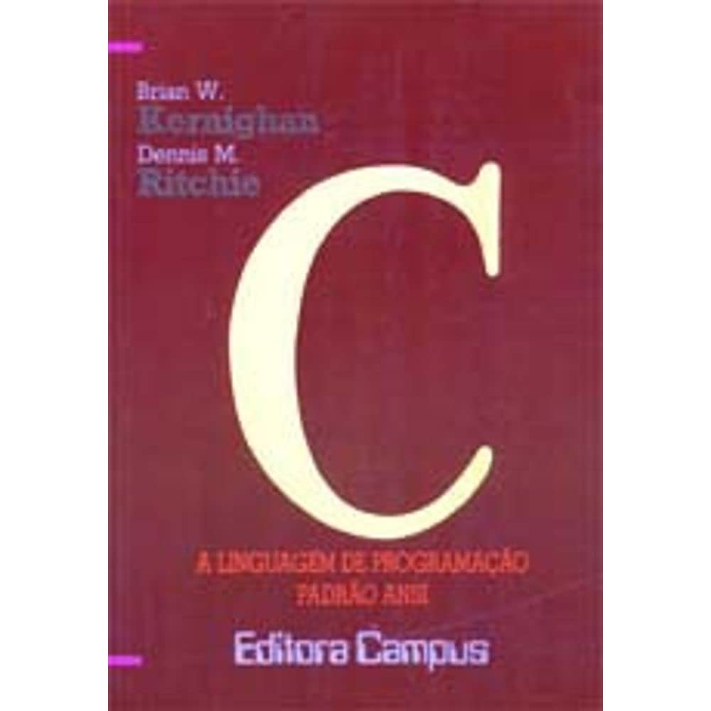 C. A Linguagem de Programação Padrão ANSI