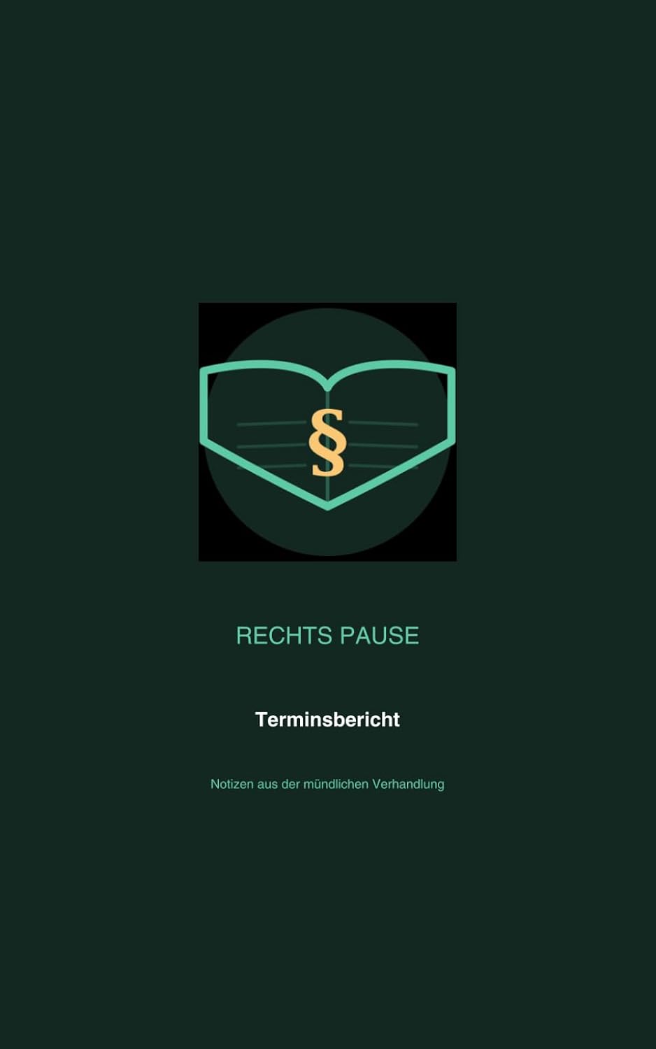 Rechtspause: Terminsbericht (German Edition) baixar livro de graça