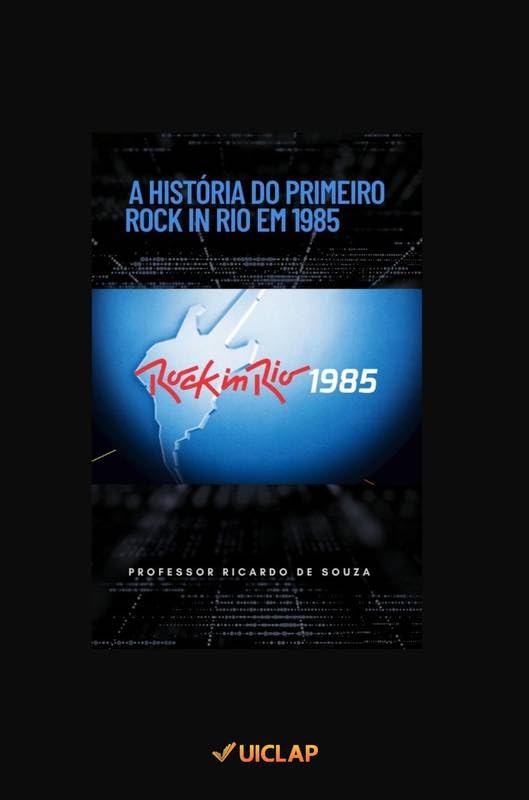 capítulo por capítulo baixar A História do Primeiro Rock In Rio em 1985: História