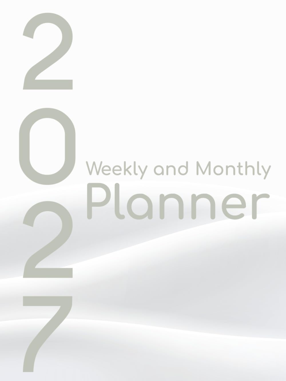 2027 Weekly and Monthly Planner: 12 Month Organizer with Holiday Reminders from January to December Including 52 Weeks for Time Management Appointments and Notes in a Modern Minimal Design Hardcover baixar livro de graça