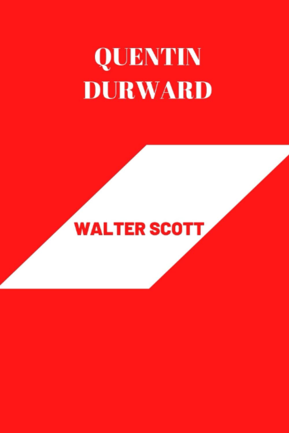 Quentin Durward by Walter Scott