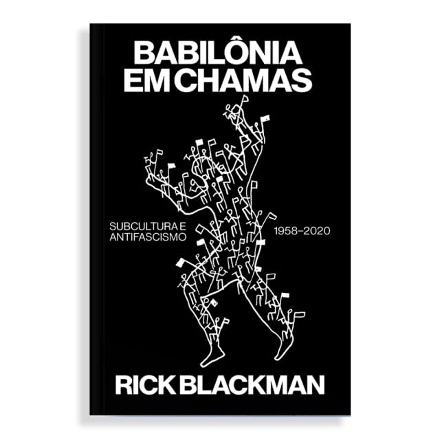 ler totalmente Babilônia em chamas: Subcultura e antifascismo, 1958–2020