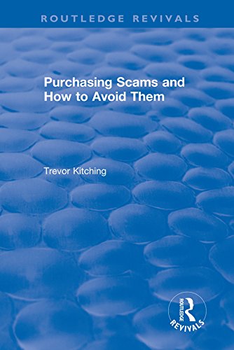 Purchasing Scams and How to Avoid Them (Routledge Revivals) (English Edition) baixar livro de graça