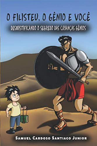 capítulo por capítulo baixar O filisteu, o gênio e você: Desmistificando o segredo das crianças gênios (Portuguese Edition)