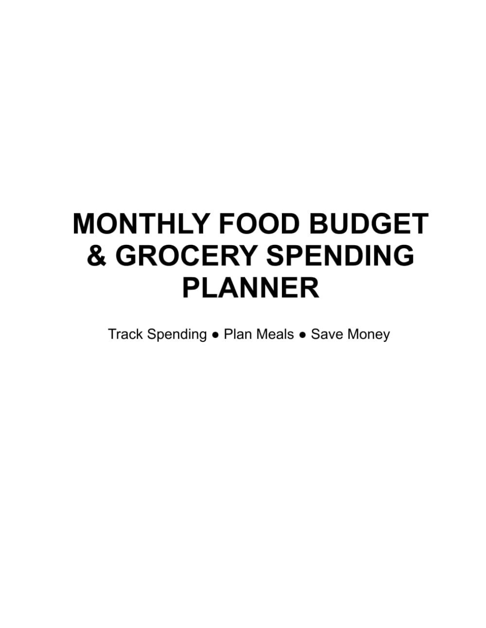 ler totalmente Monthly Food Budget & Grocery Spending Planner: Track Spending - Plan Meals - Save Money