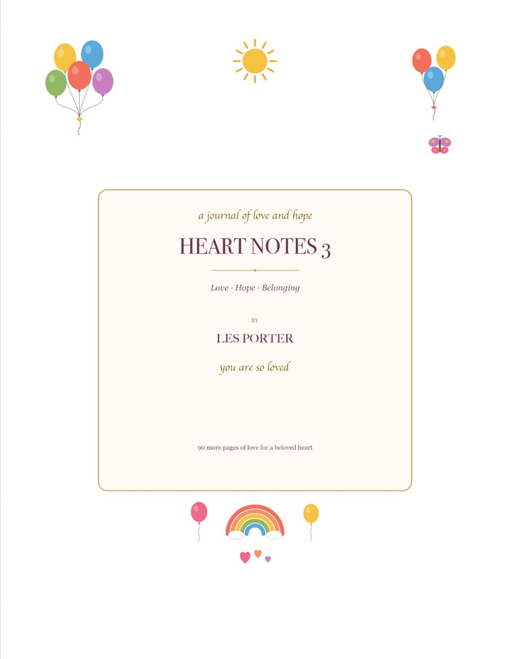 ler totalmente Heart Notes 3: Love. Hope. Belonging.