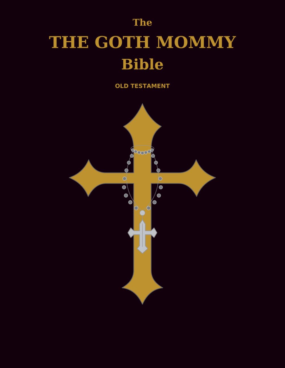 capítulo por capítulo baixar The GOTH MOMMY Bible: THE Old Testament