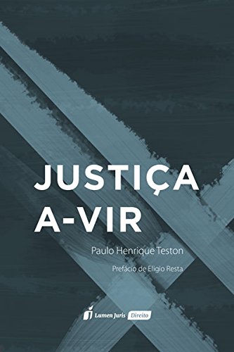 Justiça a Vir. 2018 baixar livro de graça