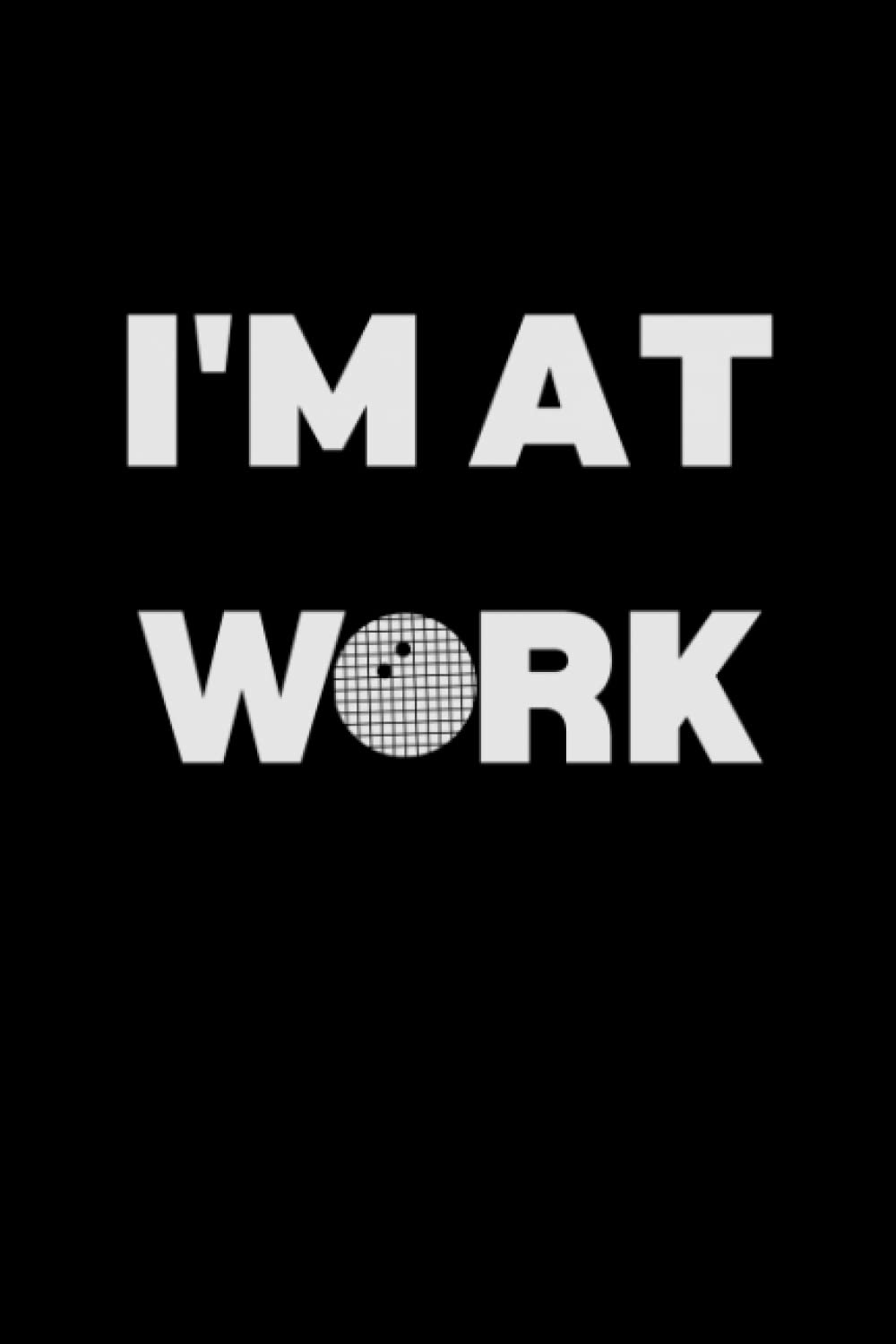 capítulo por capítulo baixar Squash Sport Themed Notebook/Journal "I'm At Work": Squash Racquet | Squash Game | Squash Court | Squash Sport