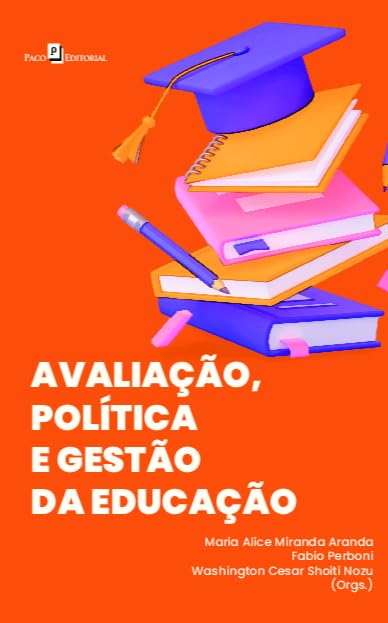Avaliação, Política e Gestão da Educação baixar o livro de graça