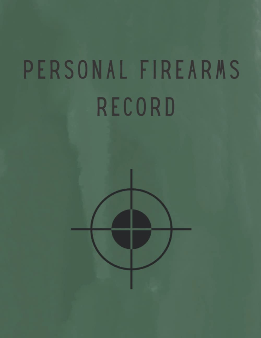 ler totalmente Personal Firearms Record: Firearms Acquisition and Disposition record book For Gun Owners, Collectors and Enthusiasts.