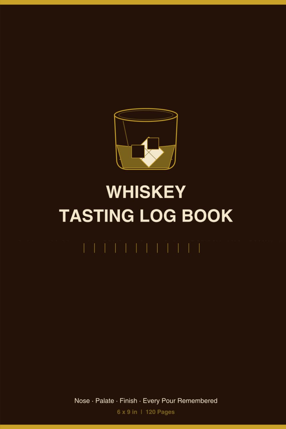 Whiskey Tasting Log Book: A Bourbon, Rye & Whiskey Tasting Journal baixar livro de graça