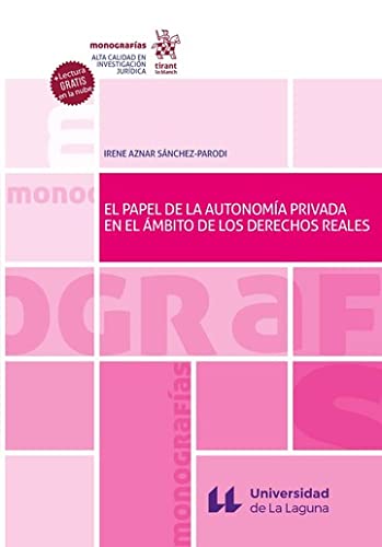 El papel de la autonomía privada en el ámbito de los Derechos Reales (Monografías) (Spanish Edition) baixar livro de graça