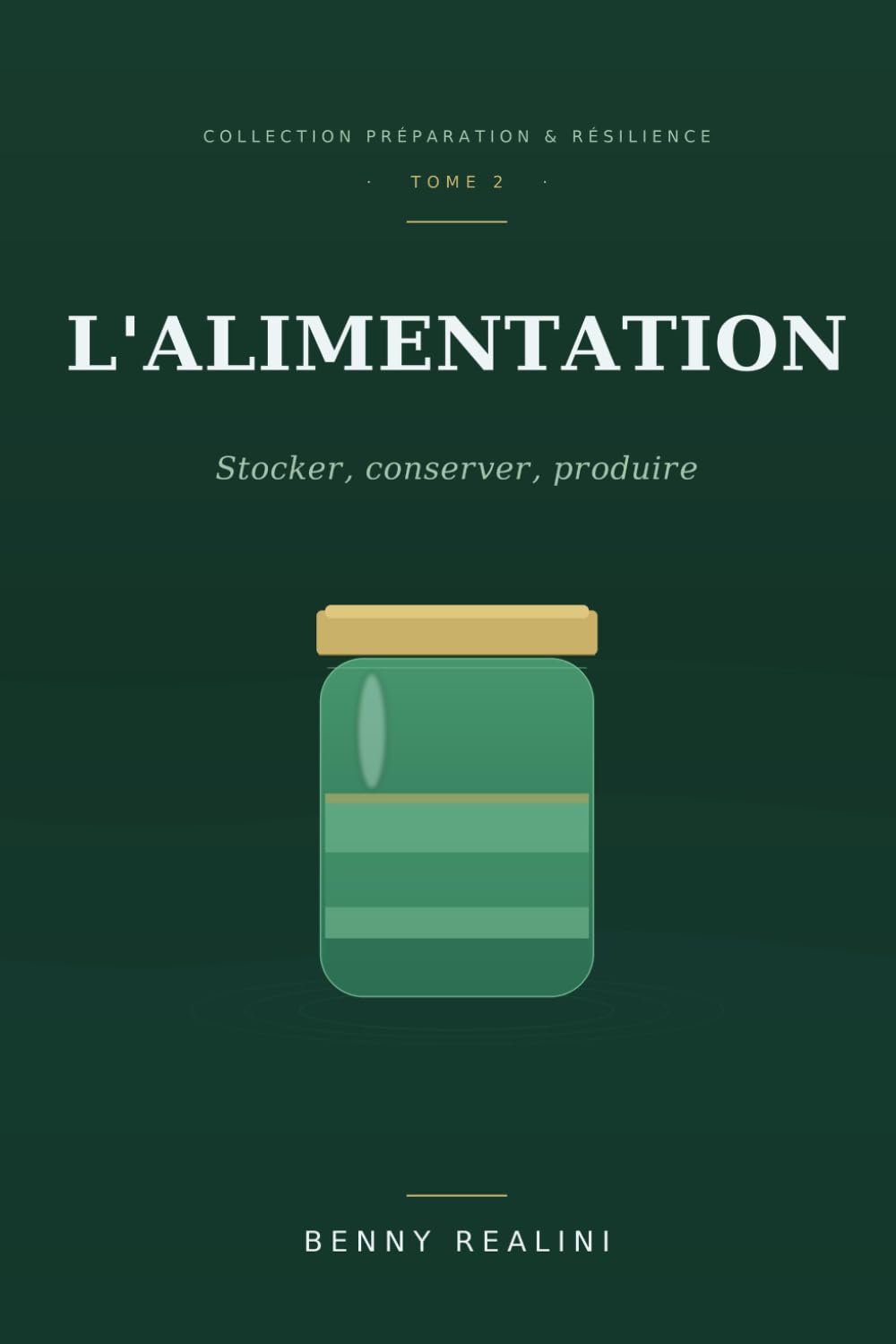 L'ALIMENTATION: Stocker, conserver, produire (Préparation et Résilience) (French Edition) baixar o livro de graça