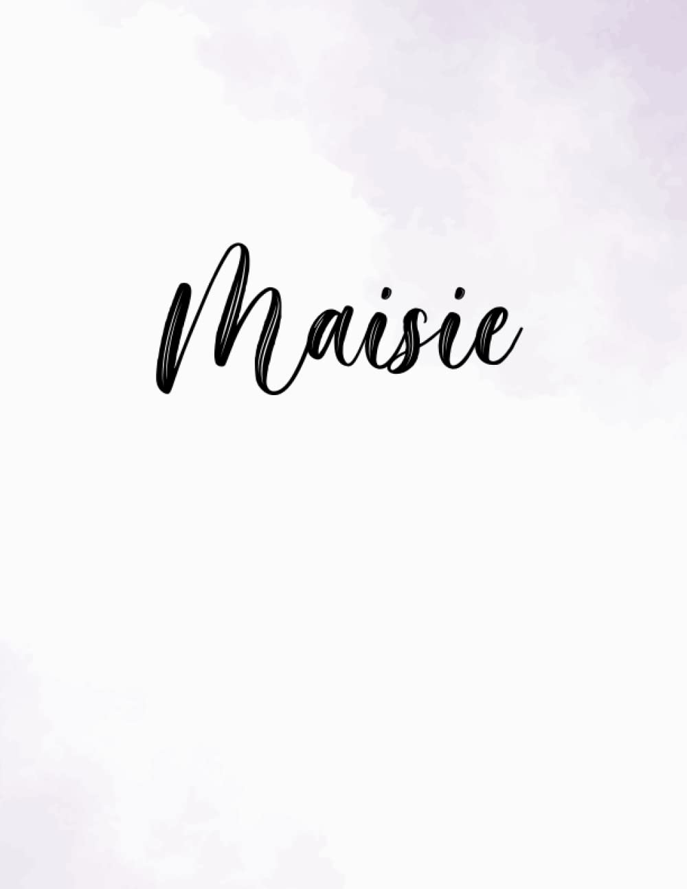 Maisie: Graph Paper Composition Notebook: Grid Paper Notebook, Quad Ruled, (Large, 8.5 x 11) Grid Paper for Math & Science | Vol.347