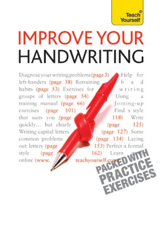 Improve Your Handwriting: Teach Yourself: Learn to write in a confident and fluent hand: the writing classic for adult learners and calligraphy enthusiasts (English Edition) baixar o livro de graça