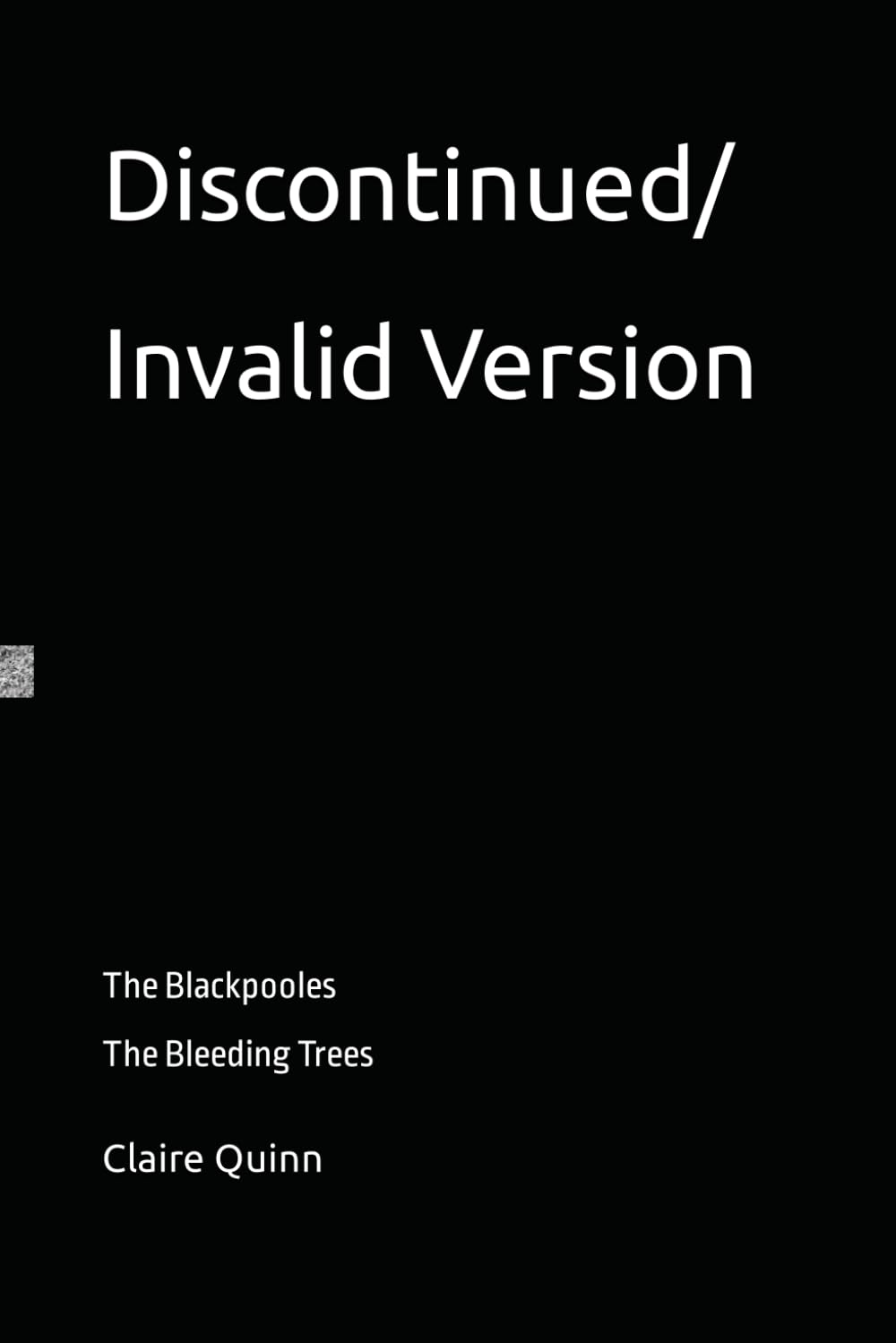 The Blackpoole's - Book 3 of 3: The Bleeding Trees baixar livro de graça