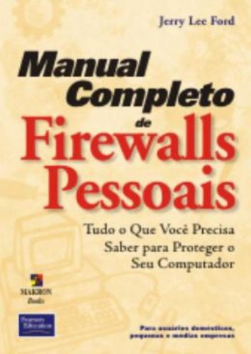 Manual Completo De Firewalls Pessoais baixar o livro de graça
