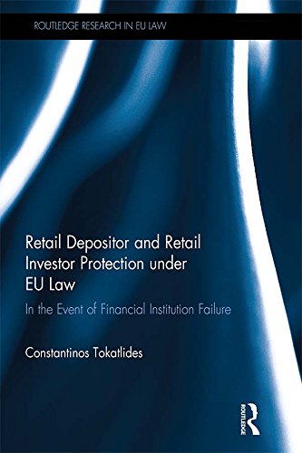 ler totalmente Retail Depositor and Retail Investor Protection under EU Law: In the Event of Financial Institution Failure (Routledge Research in EU Law) (English Edition)