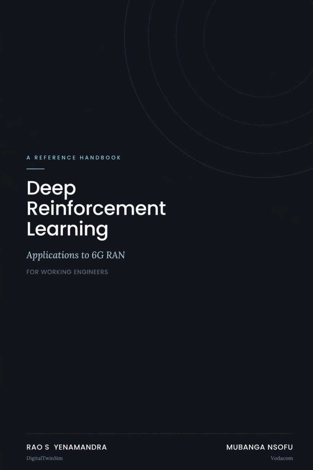 Deep Reinforcement Learning: Applications to 6G RAN: For Working Engineers baixar livro de graça